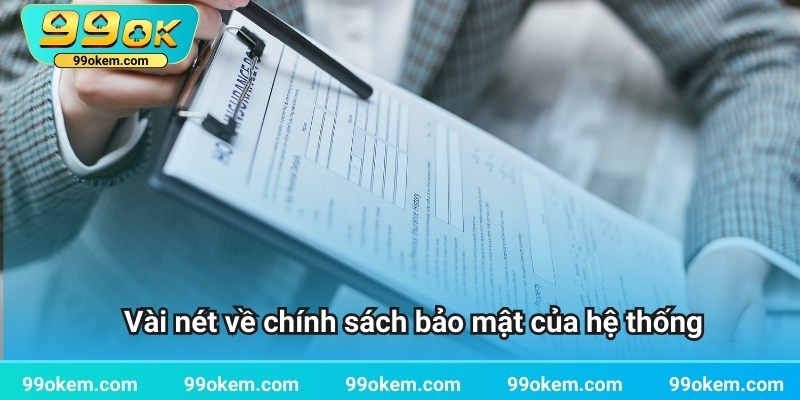 Vài nét về chính sách bảo mật của hệ thống